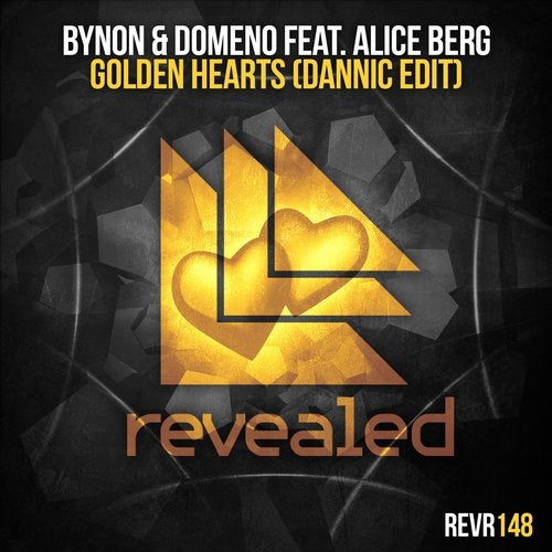 Bynon & Domeno feat. Alice Berg – Golden Hearts (Dannic Edit)
